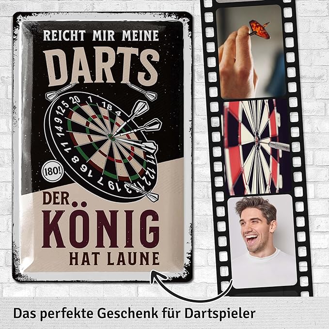 Dart Motiv - "Reicht mir meine Darts..." - Blechschild